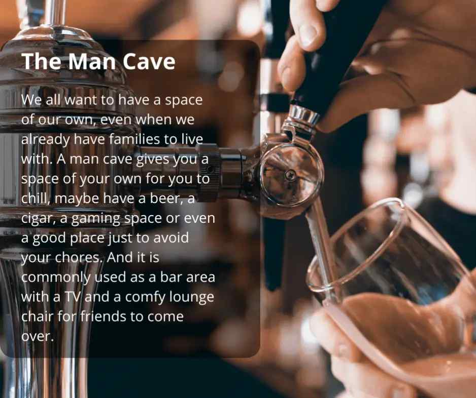 the man cave